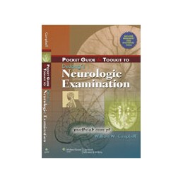 Pocket Guide and Toolkit to DeJong's Neurologic Examination