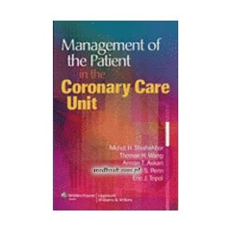 Management of the Patient in the Coronary Care Unit