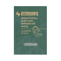 Stedman's Medical Dictionary for the Health Professions and Nursing, Illustrated (Standard Edition)