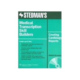 Stedman's Medical Transcription Skill Builders: Creating Cardiology Reports