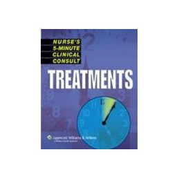 Nurse's 5-Minute Clinical Consult: Treatments