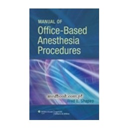 Manual of Office-Based Anesthesia Procedures