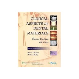 Clinical Aspects of Dental Materials: Theory, Practice, and Cases, North American Edition