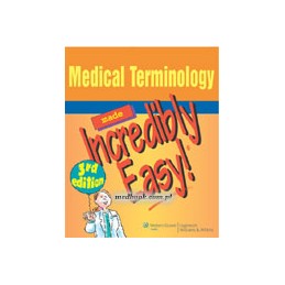 Medical Terminology Made Incredibly Easy!