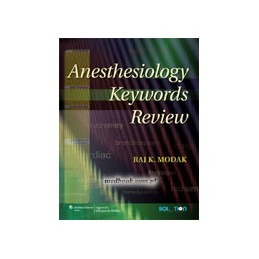 Anesthesiology Keywords Review