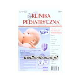 Klinika pediatryczna nr 2009/3 - żywienie niemowląt i dzieci, gastroenterologia