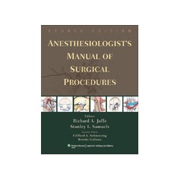 Anesthesiologist's Manual...