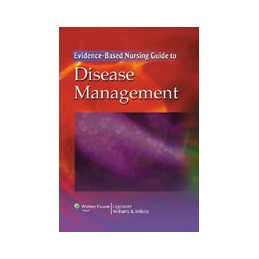 The Evidence-Based Nursing Guide to Disease Management