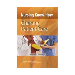 Nursing Know-How: Charting...