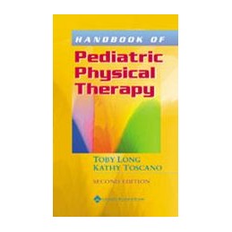 Handbook of Pediatric Physical Therapy