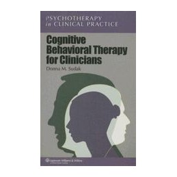 Cognitive Behavioral Therapy for Clinicians