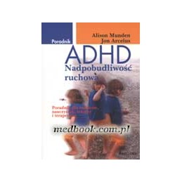 ADHD Nadpobudliwość ruchowa