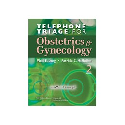 Telephone Triage for Obstetrics and Gynecology