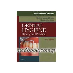 Procedures Manual to Accompany Dental Hygiene