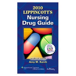 2010 Lippincott's Nursing Drug Guide