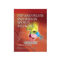 Hip and Pelvis Injuries in Sports Medicine