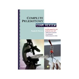 Complete Phlebotomy Exam Review