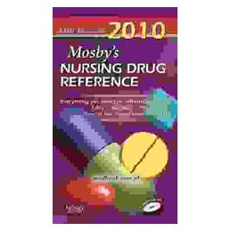 Mosby's 2010 Nursing Drug Reference
