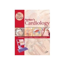 Netter's Cardiology, Book and Online Access at www.NetterReference.com