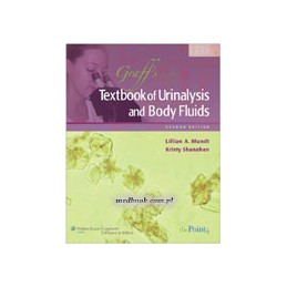 Graff's Textbook of Urinalysis and Body Fluids