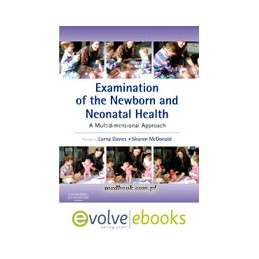 Examination of the Newborn and Neonatal Health: A Multidimensional Approach