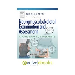 Neuromusculoskeletal Examination and Assessment Text and Evolve eBooks Package