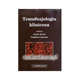 Transfuzjologia kliniczna