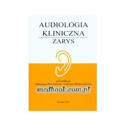 Audiologia kliniczna - zarys