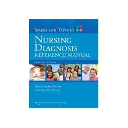 Sparks and Taylor's Nursing Diagnosis Reference Manual