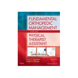 Fundamental Orthopedic Management for the Physical Therapist Assistant