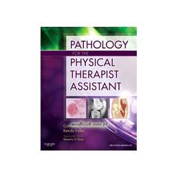 Pathology for the Physical...