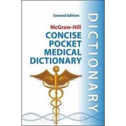 McGraw-Hill Concise Pocket Medical Dictionary, Second Edition