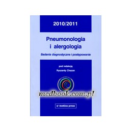 Pneumonologia i alergologia praktyczna - badania diagnostyczne i terapia