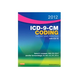 2012 ICD-9-CM Coding Theory...