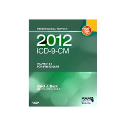 2012 ICD-9-CM, for Physicians Volumes 1 and 2 Professional Edition (Softbound)
