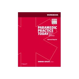 Workbook for Paramedic Practice Today - Volume 1 (Revised Reprint)