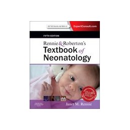 Rennie & Roberton's Textbook of Neonatology