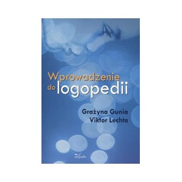 Wprowadzenie do logopedii