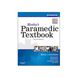 Workbook for Mosby's Paramedic Textbook