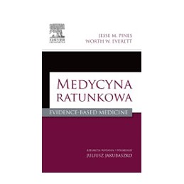 Medycyna ratunkowa Evidence-Based Medicine