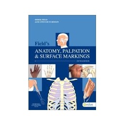 Field's Anatomy, Palpation & Surface Markings