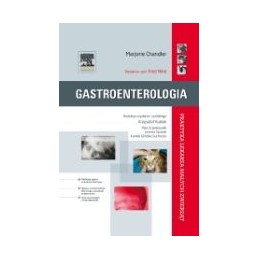Gastroenterologia. Seria Praktyka Lekarza Małych Zwierząt