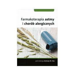 Farmakoterapia astmy i chorób alergicznych