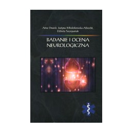 Badanie i ocena neurologiczna