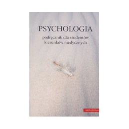 PSYCHOLOGIA - podręcznik dla studentów kierunków medycznych
