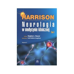 HARRISON - Neurologia w medycynie klinicznej  Tom 1