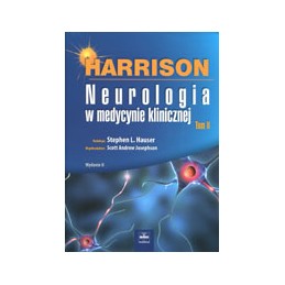 HARRISON - Neurologia w medycynie klinicznej  Tom 2