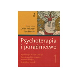 Psychoterapia i poradnictwo tom 1