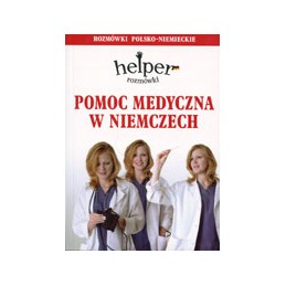 Pomoc medyczna w Niemczech - rozmówki polsko-niemieckie