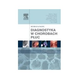 Murray & Nadel Diagnostyka w chorobach płuc